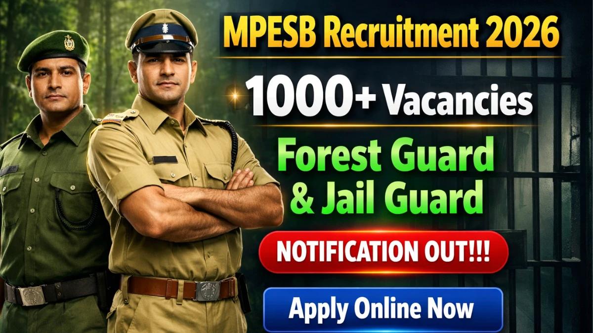 MPESB Forest Guard and Jail Guard recruitment 2026
